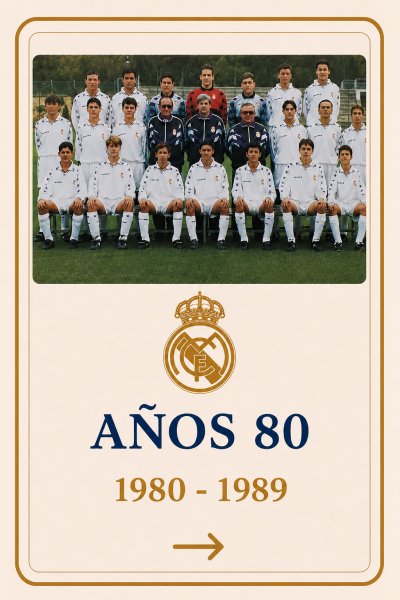 Canteranos Real Madrid años 80