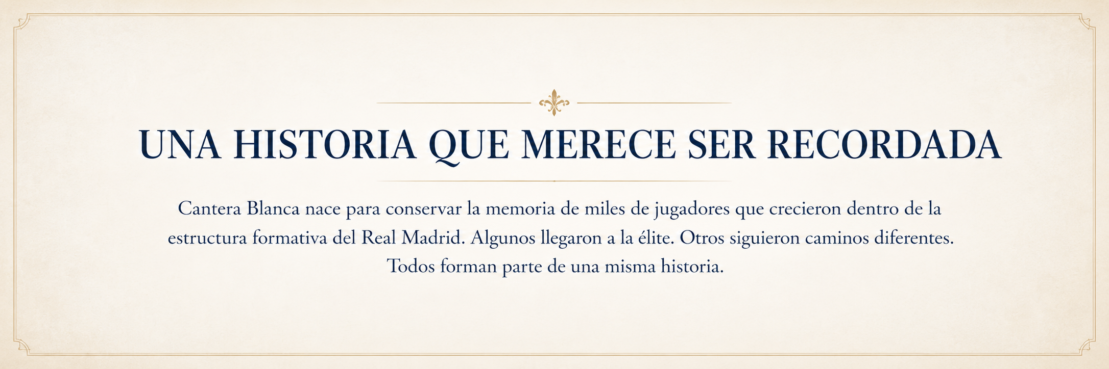 Historia de los canteranos del Real Madrid