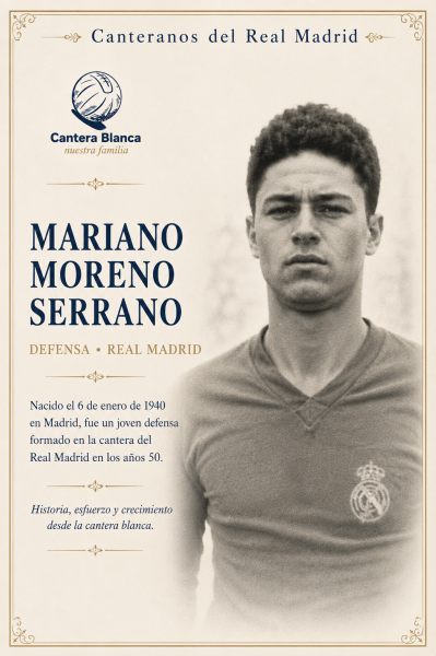 Mariano Moreno Serrano defensa del Real Madrid