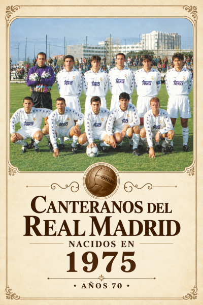 Canteranos del Real Madrid nacidos en 1975